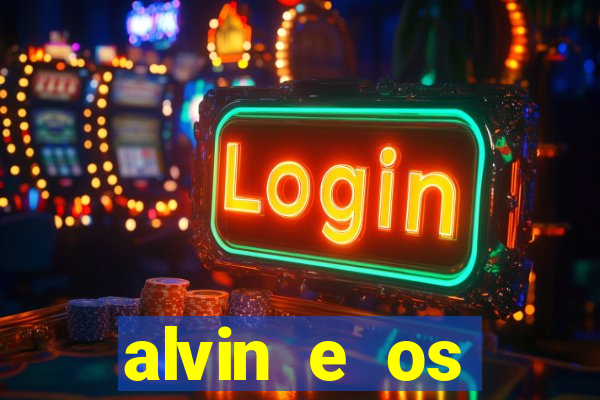 alvin e os esquilos 3 filme completo dublado download